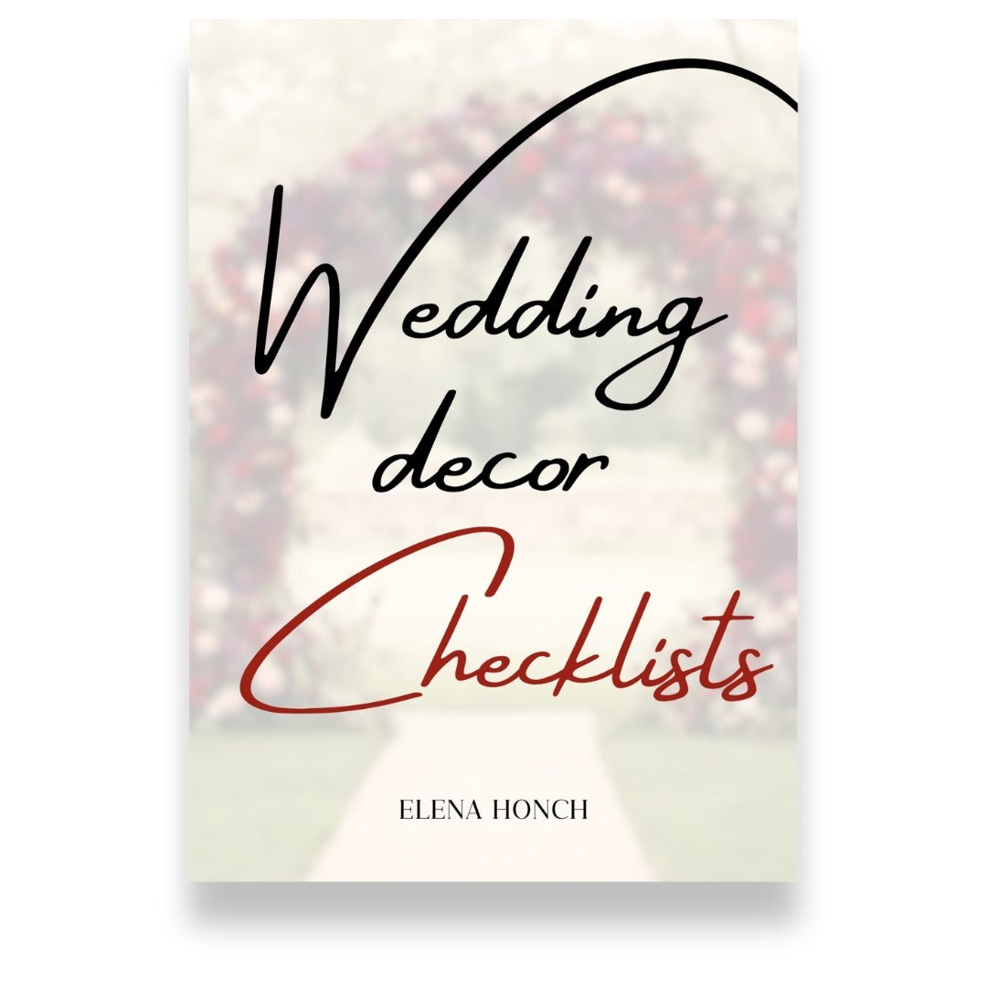 Wedding Decor Checklists - ELENA HONCH